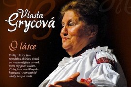 Vlasta Grycová celebrates the anniversary of the new CD: O love