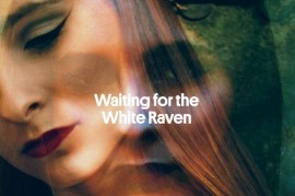 Barbora Mochowa issued debut album Waiting for the White Raven