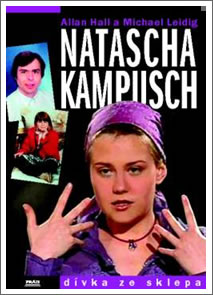 obrázek Natascha Kampusch, dívka ze skle