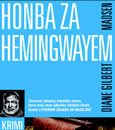 Honba za Hemingwayem Honba za Hemingwayem
