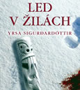 Led v žílách