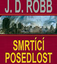 Soutěž o knihu Smrtící posedlost Smrtící posedlost