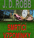 Soutěž o Smrtící vzpomínky Smrtící vzpomínky