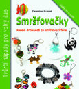 Vyhrajte Smršťovačky Smršťovačky