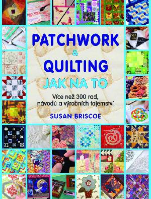 obrázek Patchwork a quilting: Jak na to