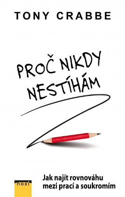 obrázek Proč nikdy nestíhám