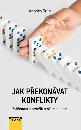 Vyhrajte knihu Jak překonávat konflikty Jak překonávat konflikty