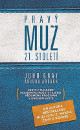 Soutěž o knihu Pravý muž 21. století Pravý muž 21. století