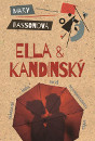 Soutěž o knihu Ella & Kandinský Ella & Kandinský
