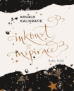 Kouzlo kaligrafie: Inkoust a inspirace Kouzlo kaligrafie